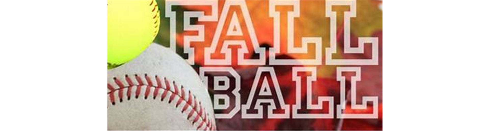 2024 Fall Ball Registration is Closed 